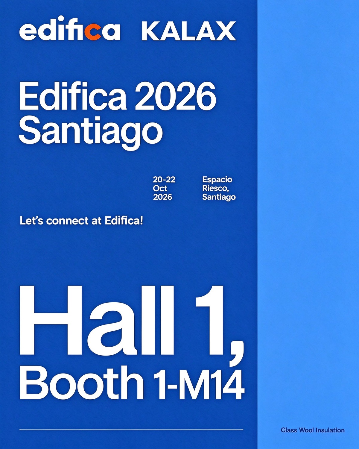 High-Performance Class A Fire-Proof Glass Wool Insulation | Meet Kalax at Edifica 2026, Chile